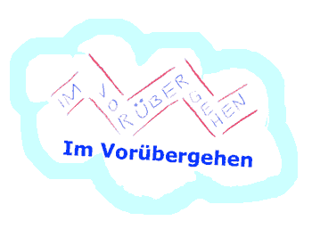 Gesehen im Vor�bergehen!